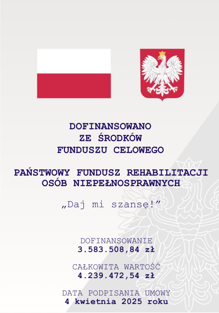 Projekt Dami mi szansę dofinansowany w ramach umowy z PFRON nr UMPW920253DEPT_DS_WSPOLPRACY11099 z 4 kwietnia 2025 r (3)